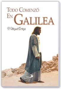 Libro Todo Comenzo en Galilea