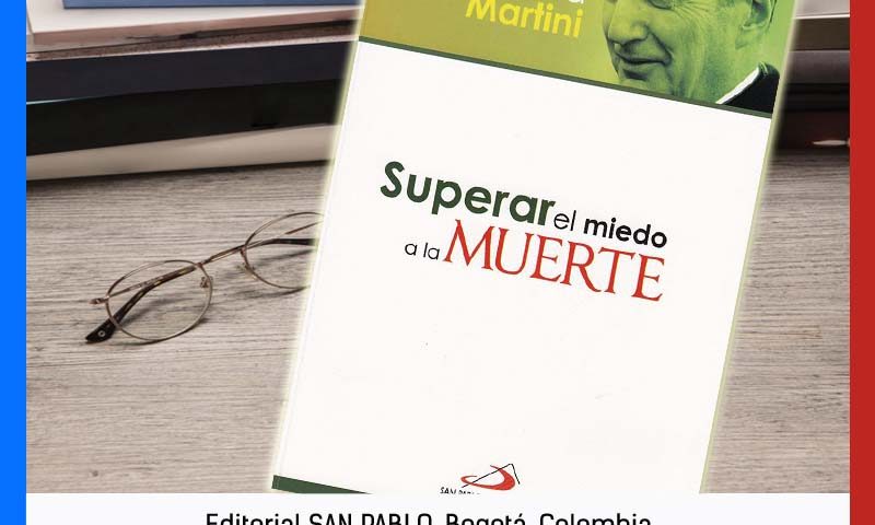 RESEÑA: Superar el miedo a la muerte