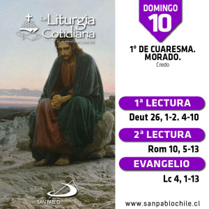 DOMINGO 10: 1º de Cuaresma. Morado.