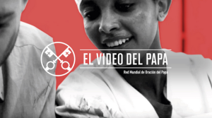 El video del Papa: abril 2019