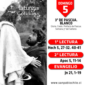 DOMINGO 5: 3º de Pascua. Blanco