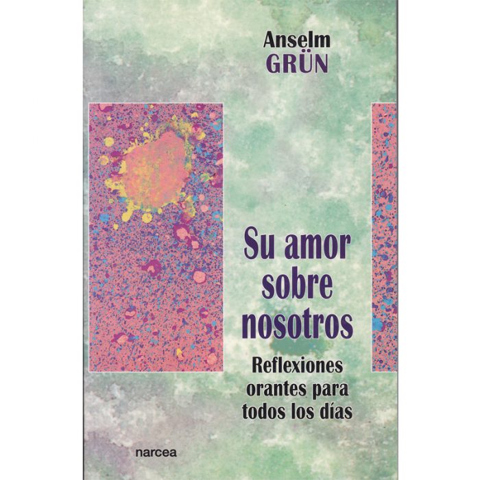 Su amor sobre nosotros