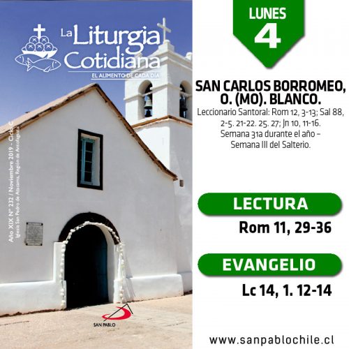 LUNES 4: San Carlos Borromeo, o. (MO). Blanco.