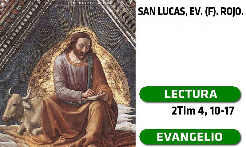 VIERNES 18: San Lucas, ev. (F). Rojo.