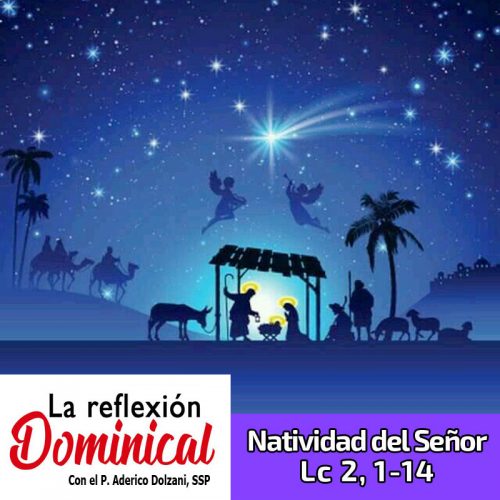 LA REFLEXION DOMINICAL: Natividad