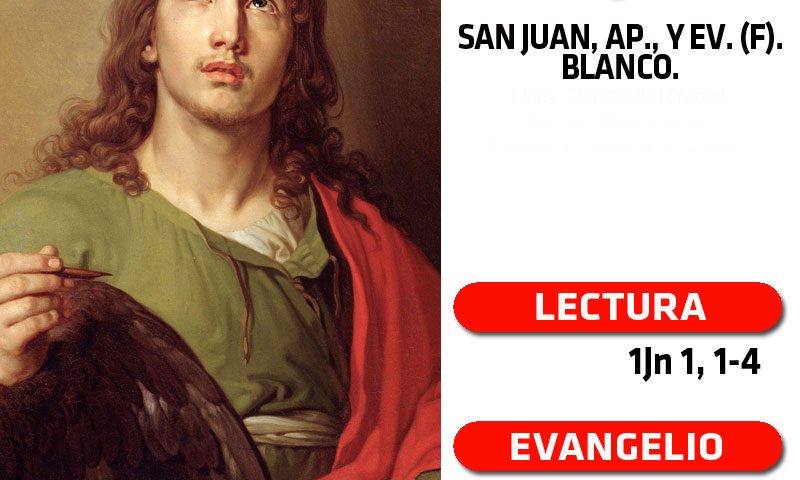 VIERNES 27: SAN JUAN, ap., y ev. (F). Blanco.