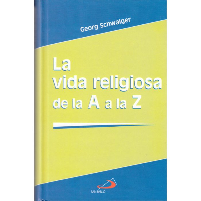 La vida religiosa de la A a la Z