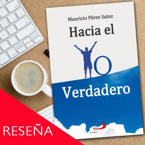 RESEÑA: Hacia el Yo verdadero