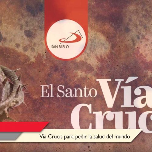 VÍA CRUCIS POR LA SALUD DE LOS PUEBLOS