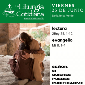 LITURGIA COTIDIANA VIERNES 26:  De la feria. Verde.