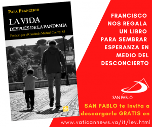 Descarga GRATIS el nuevo libro del Papa VIDA DESPUES DE LA PANDEMIA