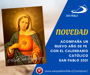 Ya llegó a SAN PABLO el Calendario Católico 2021