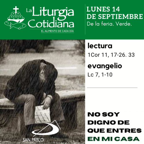 LITURGIA COTIDIANA LUNES 14: De la feria. Verde.