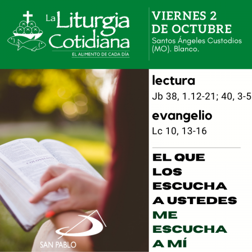 LITURGIA COTIDIANA VIERNES 1: Santos Ángeles Custodios (MO). Blanco.