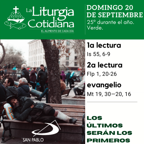 LITURGIA COTIDIANA DOMINGO 20: 25º durante el año. Verde.