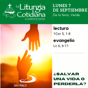 LITURGIA COTIDIANA LUNES 7: De la feria. Verde.