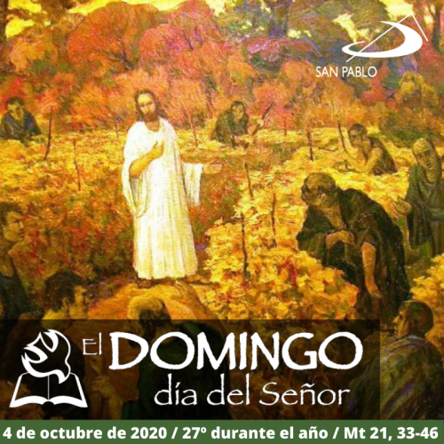 Evangelio Dominical 4 de octubre de 2020