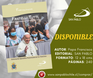 “Fratelli Tutti” ya llegó a las librerías SAN PABLO