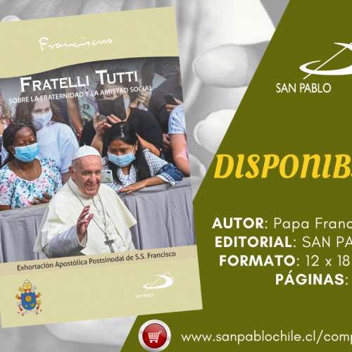 “Fratelli Tutti” ya llegó a las librerías SAN PABLO