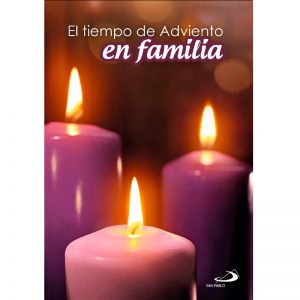 El tiempo de Adviento ern Familia