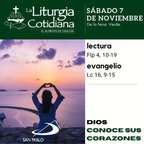 LITURGIA COTIDIANA SÁBADO 7: De la feria. Verde.