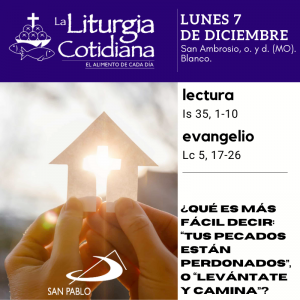 LITURGIA COTIDIANA LUNES 7: San Ambrosio, o. y d. (MO). Blanco.