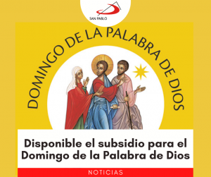 Disponible el archivo para celebrar el Domingo de la Palabra de Dios 2021