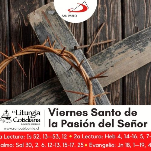 LITURGIA COTIDIANA 2 DE MARZO: VIERNES SANTO DE LA PASIÓN DEL SEÑOR. Rojo.