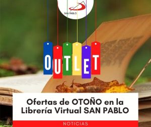 Revisa las ofertas de OTOÑO en la Librería Virtual SAN PABLO