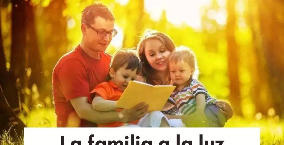 AÑO AMORIS LAETITIA: La familia a la luz de la Palabra de Dios