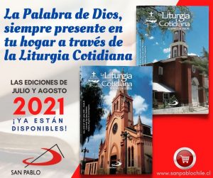 La Liturgia Cotidiana lleva la Palabra de Dios a tu hogar para cada día de julio y agosto