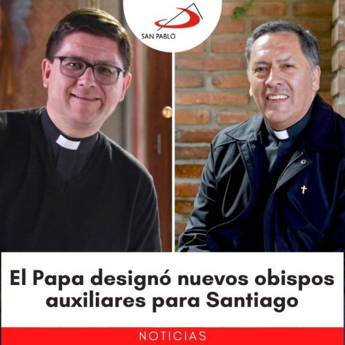 El Papa designó dos nuevos obispos auxiliares para Santiago