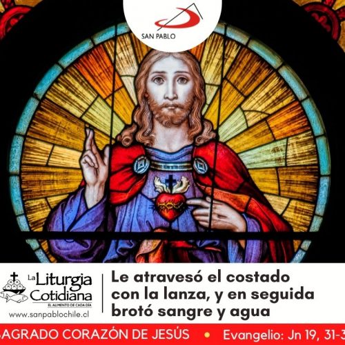 LITURGIA COTIDIANA 11 DE JUNIO: SAGRADO CORAZÓN DE JESÚS (S). Blanco.