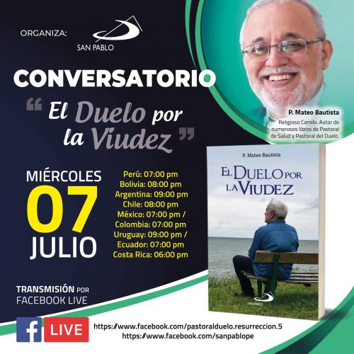 SAN PABLO los invita al Conversatorio “El Duelo por la Viudez” del P. Mateo Bautista