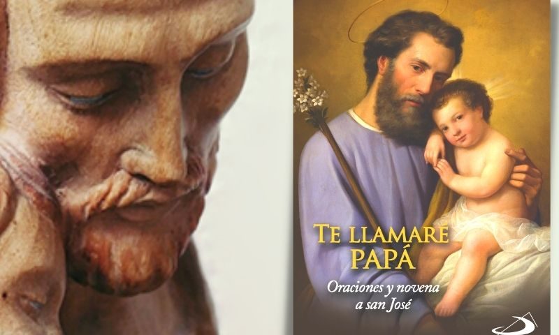 NOVEDAD: “Te llamaré papá”, oraciones y novena a san José