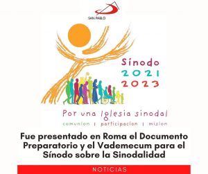 Fue presentado en Roma el Documento Preparatorio y el Vademecum para el Sínodo sobre la Sinodalidad