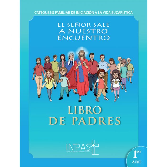 El Señor sale a nuestro encuentro - Libro Padres 1