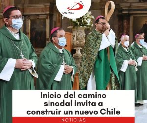 Inicio del camino sinodal invita a construir un nuevo Chile