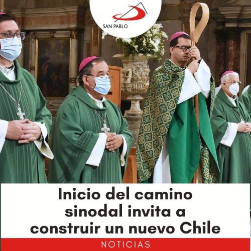 Inicio del camino sinodal invita a construir un nuevo Chile