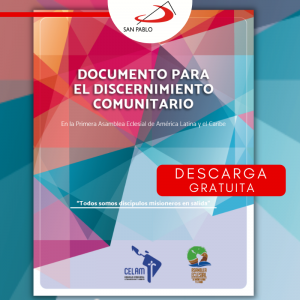 “Documento para el discernimiento comunitario” de la Primera Asamblea Eclesial de América Latina y el Caribe 