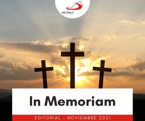 EDITORIAL NOVIEMBRE 2021: In Memoriam