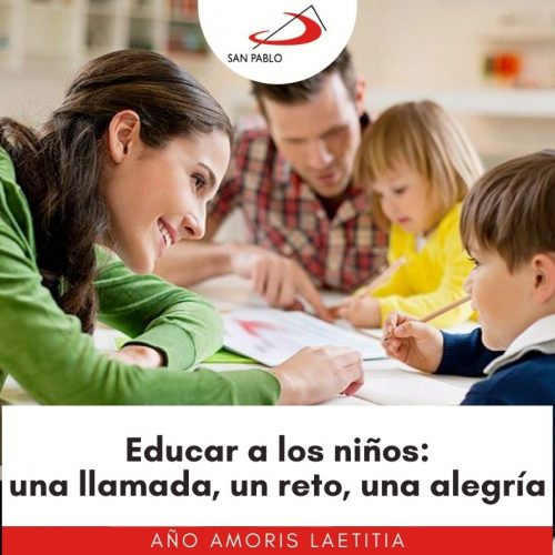 Educar a los niños: una llamada, un reto, una alegría