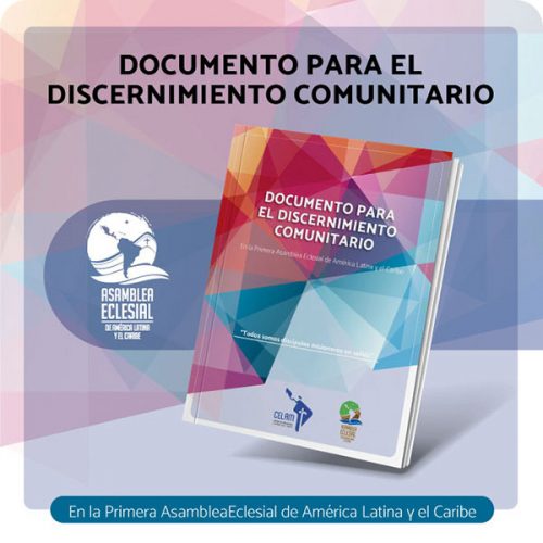 Descarga el “Documento para el discernimiento comunitario” de la Asamblea Eclesial