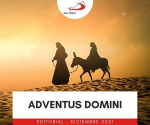 EDITORIAL: ADVENTUS DOMINI