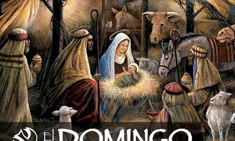 El Domingo, día del Señor: NATIVIDAD DEL SEÑOR