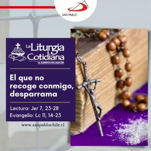 LITURGIA COTIDIANA 24 DE MARZO: De la feria. Morado.