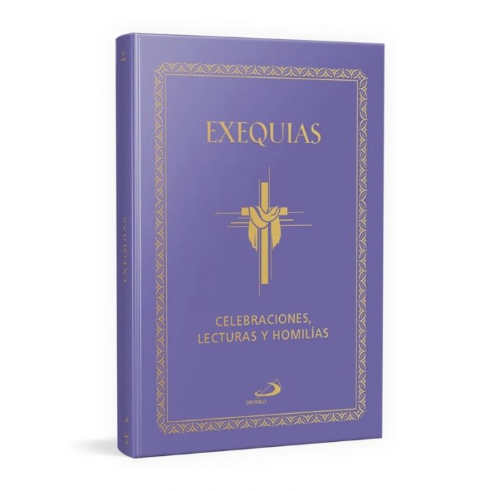 Exequias - Celebraciones, Lecturas y Homilias