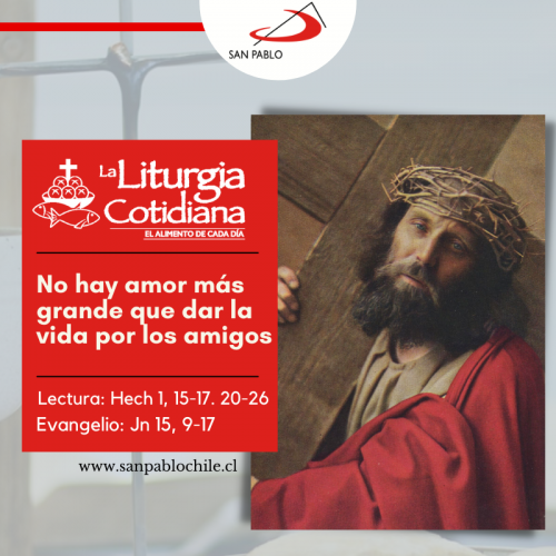 LITURGIA COTIDIANA 14 DE MAYO: SAN MATÍAS, apóstol (F). Rojo.