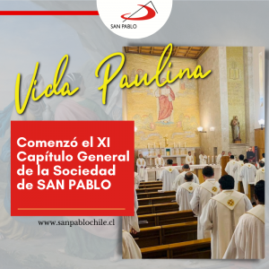 Comenzó el XI Capítulo General de la Sociedad de SAN PABLO