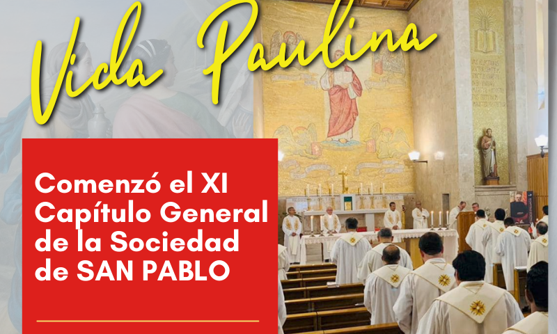 Comenzó el XI Capítulo General de la Sociedad de SAN PABLO